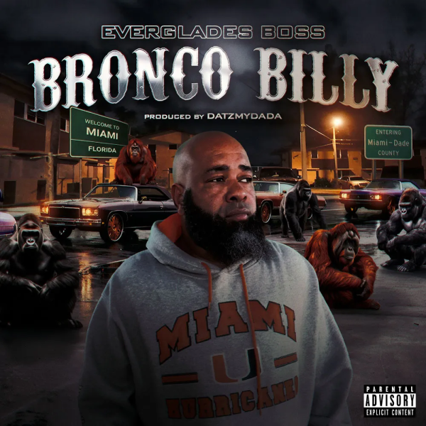 New Music - Everglades Boss - Bronco Billy
