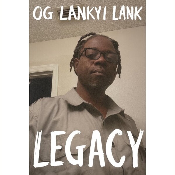 New Music - OG Lanky Lank - Legacy